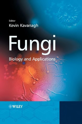 Kevin Kavanagh: Fungi (2005, John Wiley & Sons, Wiley)