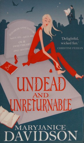 MaryJanice Davidson: Undead and unreturnable (2006, Piatkus)