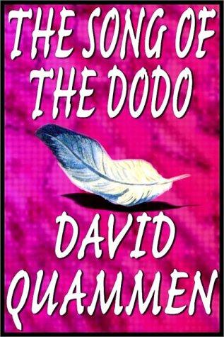 David Quammen: The Song Of The Dodo (1997, Books on Tape, Inc.)