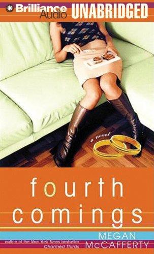 Megan McCafferty: Fourth Comings (AudiobookFormat, Brilliance Audio on MP3-CD)