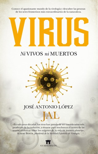 José Antonio López Guerrero: Virus (2018, Guadalmazan)