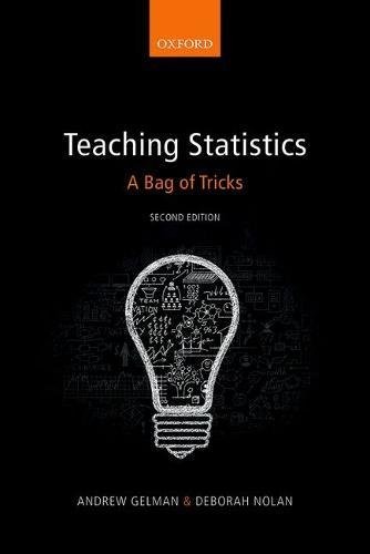 Andrew Gelman, Deborah Nolan: Teaching Statistics (Hardcover, 2017, Oxford University Press)
