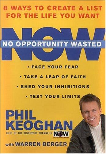 Phil Keoghan: N.O.W. (2004, Rodale)