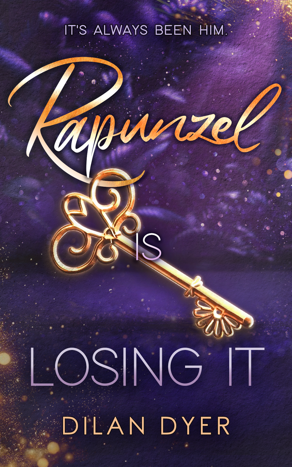 Dilan Dyer: Rapunzel Is Losing It (EBook, 2024)