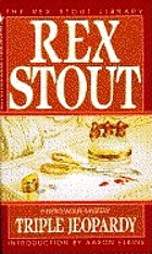 Rex Stout: Triple Jeopardy (Rex Stout Library) (Paperback, 1993, Crimeline)