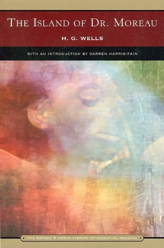 H. G. Wells: The island of Dr. Moreau (2004, Barnes & Noble Books, Barnes & Noble, Sterling Publishing)
