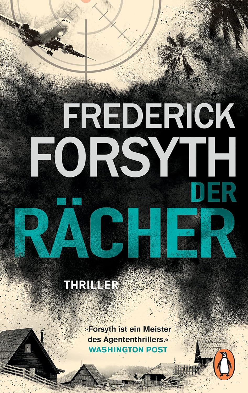 Frederick Forsyth: Der Rächer (German language, 2003, C. Bertelsmann)