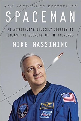 Mike Massimino: Spaceman (Paperback, 2016, Crown Archetype)