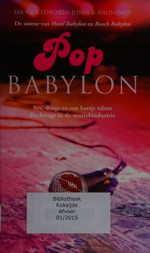 Imogen Edwards-Jones: Pop Babylon (Dutch language, 2009, Bruna)