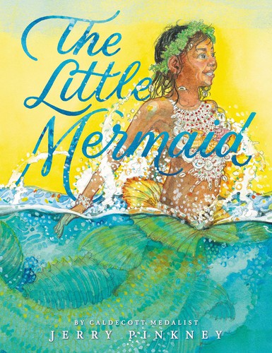 Jerry Pinkney: Little Mermaid (2020, Little Brown & Company)