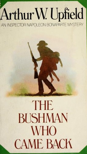 Arthur William Upfield: The bushman who came back (1988, Collier Books)