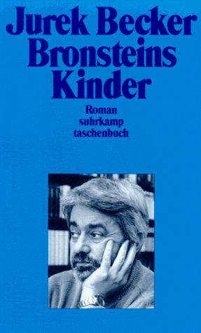 Jurek Becker: Bronstein's Kinder (Paperback, German language, 1995, Suhrkamp Verlag)