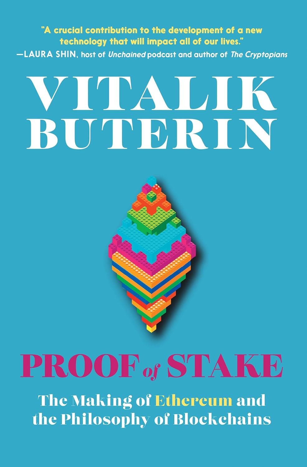 Vitalik Buterin, Nathan Schneider: Proof of Stake (2022, Seven Stories Press)
