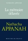 Nathacha Appanah: La mémoire délavée (French language, 2023, Mercure de France)