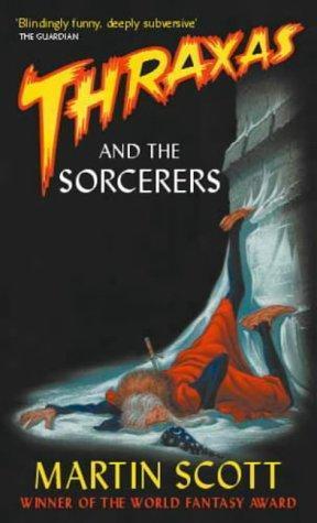 Martin Millar: Thraxas and the Sorcerers (2001)