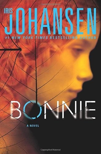 Iris Johansen: Bonnie (2011, St. Martin's Press)