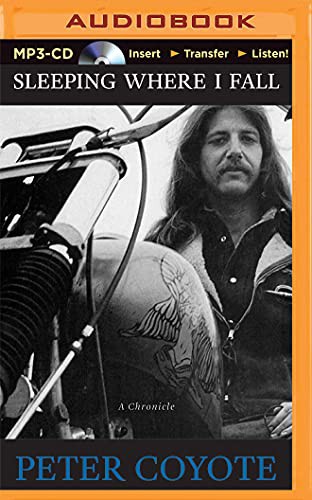 Peter Coyote: Sleeping Where I Fall (AudiobookFormat, Audible Studios on Brilliance Audio, Audible Studios on Brilliance)