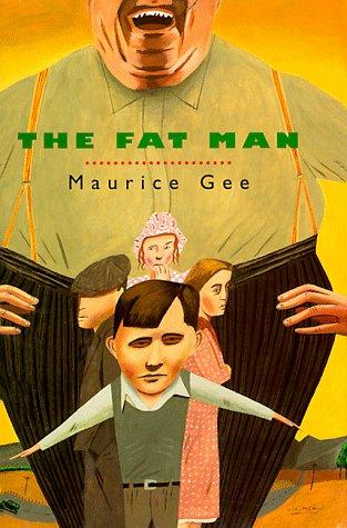 Maurice Gee: The fat man (1997, Simon & Schuster Books for Young Readers)