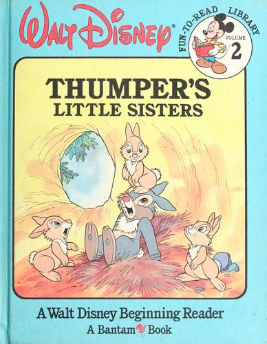 Walt Disney: Thumper's little sisters. (1992, Bantam Books)