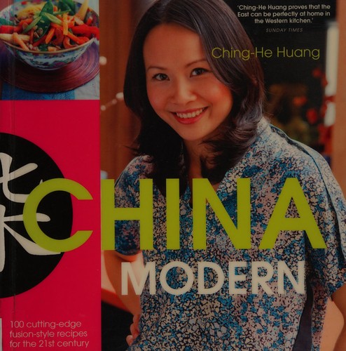 Ching-He Huang: China modern (2010, Kyle Cathie)