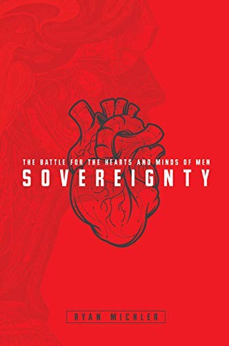 Ryan Michler: Sovereignty (Hardcover, 2018, Lifestyle Entrepreneurs Press)