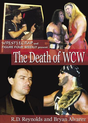 R.D Reynolds: Death of WCW, The (EBook, 2008, ECW Press)