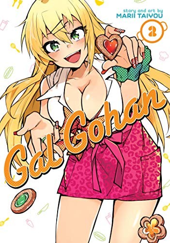 Marii Taiyou: Gal Gohan Vol. 2 (Paperback, 2020, Seven Seas)