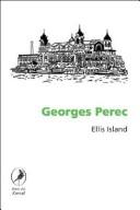 Georges Perec: Ellis Island (Spanish language, 2004, Libros del Zorzal)