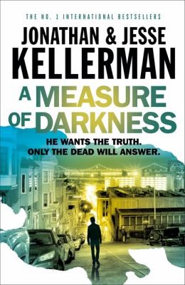 Jonathan Kellerman, Jesse Kellerman: Measure of Darkness (2019, Headline Publishing Group)