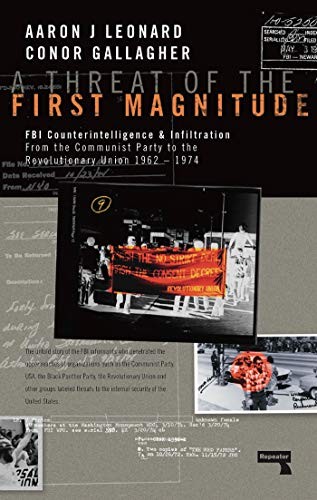 Aaron J Leonard, Conor A Gallagher: A Threat of the First Magnitude (2018, Repeater)