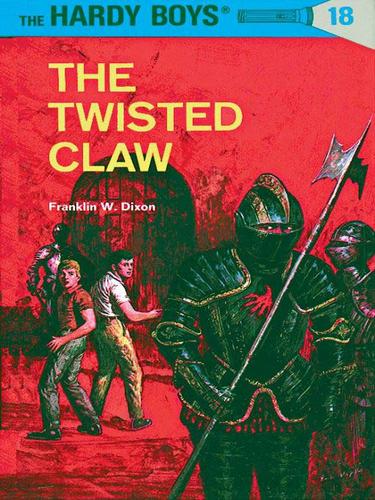 Franklin W. Dixon: The Twisted Claw (EBook, 2009, Penguin USA, Inc.)