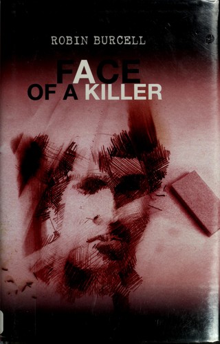 Robin Burcell: Face of a killer (2008, Poisoned Pen Press)