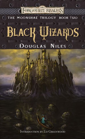 Douglas Niles: Black Wizards (2004, Wizards of the Coast LLC)