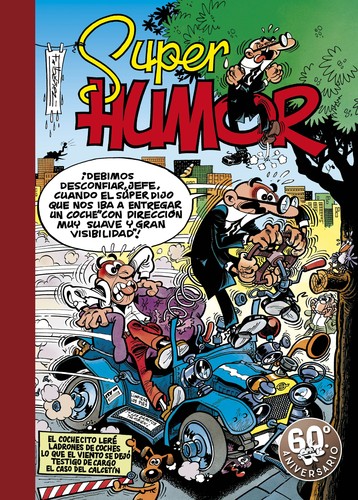 Francisco Ibáñez: Super Humor 6. Mortadelo y Filemón (1999, Ediciones B)