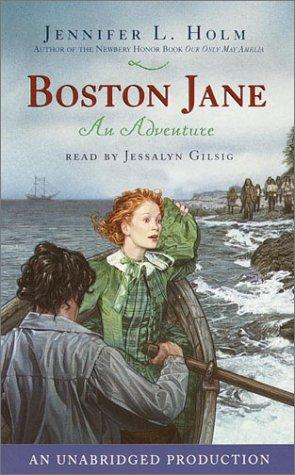 Jennifer L. Holm: Boston Jane (AudiobookFormat, Listening Library)