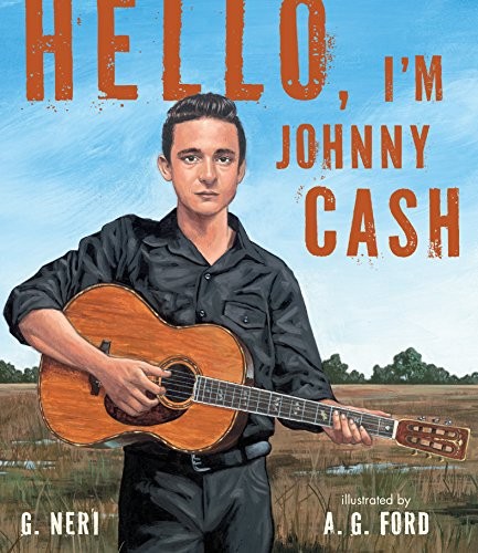 G. Neri: Hello, I'm Johnny Cash (Candlewick)