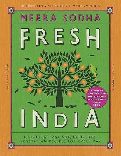 Meera Sodha: Fresh India (2016, Penguin Books, Limited)