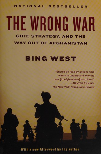 Francis J. West: The wrong war (2012, Random House Trade Paperbacks)