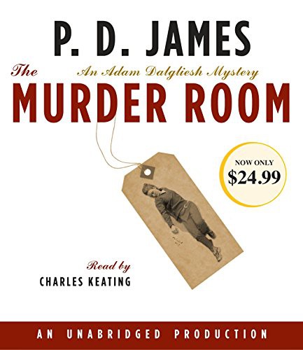P. D. James, Charles Keating: The Murder Room (AudiobookFormat, 2015, Random House Audio)