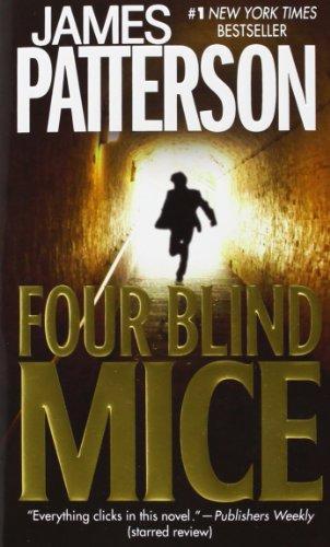James Patterson: Four Blind Mice (Alex Cross, #8) (2003, Warner Vision Books)