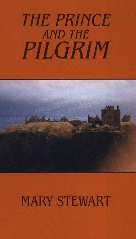 Mary Stewart: The prince and the pilgrim (1996, Thorndike Press, Chivers Press)