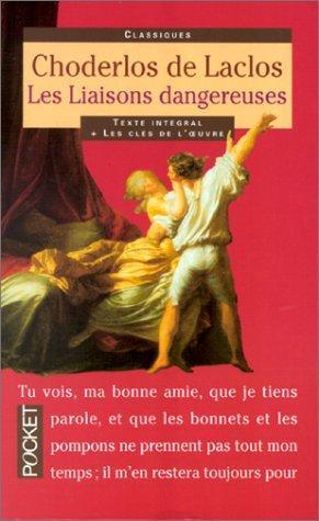 Pierre Choderlos de Laclos: Les liaisons dangereuses (French language, 1998, Pocket)