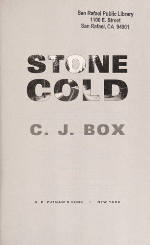 C. J. Box: Stone cold (2014, G.P. Putnam Sons)