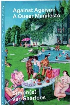 Simon(e) van Saarloos: Against Ageism