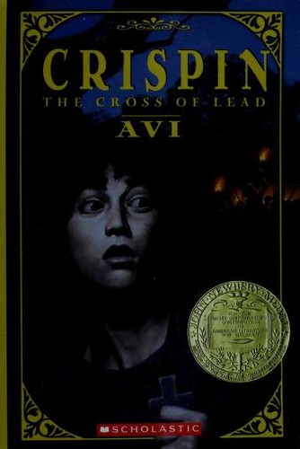 Avi: Crispin (2004, Scholastic, Inc.)