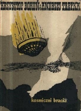 Krzysztof Boruń: Kosmiczni bracia (1959, Iskry)