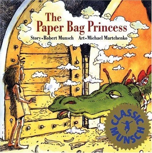 Robert N. Munsch, Robert N Munsch: The paper bag princess (Paperback, 1983, Annick Press, Distributed in Canada and the U.S.A. by Firefly Books)