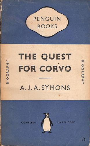 A. J. A. Symons: The  quest for Corvo (Paperback, 1940, Penguin Books)