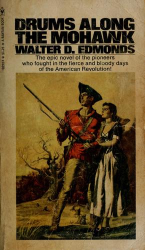 Walter D. Edmonds: Drums along the Mohawk (1963, Bantam Books)