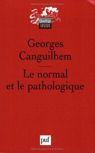 Georges Canguilhem: Le normal et le pathologique (French language)